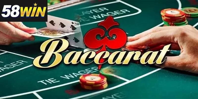 CÓ NÊN LỰA CHỌN BACCARAT 58WIN TRỰC TUYẾN ĐỂ CHƠI KHÔNG?