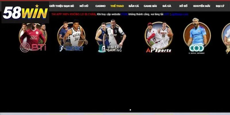 THẾ GIỚI THỂ THAO SÔI ĐỘNG TẠI SẢNH SBOBET 58WIN